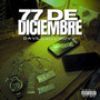 77 De Diciembre (Explicit)