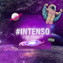 Intenso (Explicit)