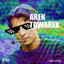 Marek Towarek (Explicit)