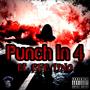 Punch In 4 (feat. Flakobandz) [Explicit]