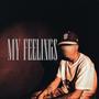 My Feelings (Explicit)