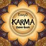 Karma Comes Quick (Explicit)