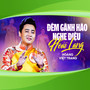 Đêm Gành Hào Nghe Điệu Hoài Lang