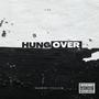 HUNGOVER (feat. KILLO & BLACK LIRRY) [Explicit]