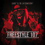 Freestyle #107 (Explicit)