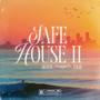 Safe House 2 (Explicit)