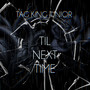 Til Next Time (Explicit)