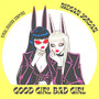 Good Girl Bad Girl (Explicit)