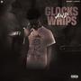 Glocks And Whips (Explicit)