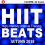 Hiit Beats Autumn 2018 (140 Bpm - 32 Count Unmixed High Intensity Interval Training Workout Music Id