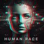 HUMAN RACE (Explicit)