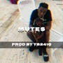 Mutes (Instrumental Version)