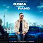 Gora Gora Rang