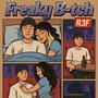 Freaky B ✩tch (Explicit)
