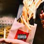 Fries Inda Bag (feat. K6) [Explicit]