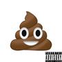 POOPY (Explicit)