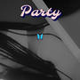 Wanna Party (feat. Sxcred Rev) [Explicit]