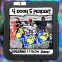 4 Door 5 Percent (Explicit)