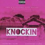 Knockin (feat. Iceburg Slim) [Explicit]