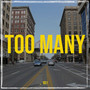 Too Many (Explicit)