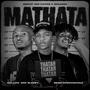 Mathata (feat. Mellow & Sleazy & SDO&Lefrendeh012)