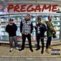 Pregame (Explicit)