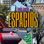 ESPACIOS