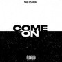 COME ON (Explicit)