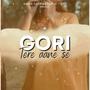 Gori Tere Aane Pe (feat. Vipin Lyricist)