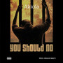 You should no (Explicit)