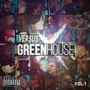 Versus Greenhouse, Vol. 1 (Explicit)