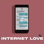 Internet Love (Explicit)