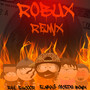 Robux (Explicit)