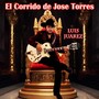 El Corrido de Jose Torres