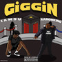 Giggin (feat. IAMSU)