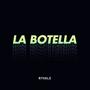 La Botella