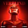 Verblind (Explicit)