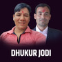 Dhukur Jodi