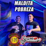 maldita pobreza (Explicit)