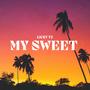 MY SWEET (Explicit)