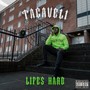 Lifes Hard (Explicit)