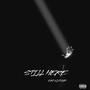 STILL HERE (feat. Lyshah) [Explicit]