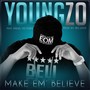 Make 'Em Believe (feat. Angel Victoria)