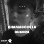 Chamaco de la Cuadra (Remasterizado) [Explicit]