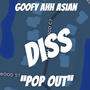 Pop Out (Sang DISS) [Explicit]