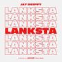 Lanksta (Explicit)