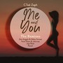 Me and You (The Remixes)
