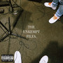 The Unkempt Files (Explicit)