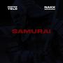 Samuraï (feat. Nakk Mendosa)