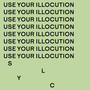 Use Your Illocution